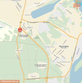 Білборд, Бігборд (Борд)  A у Вишгороді, 6x3  автомобільна дорога Р-02 “Київ-Іванків-Овруч”,350 м. до повороту до м. Вишгорода з м. Києва (пл. Шевченка), праворуч схема
