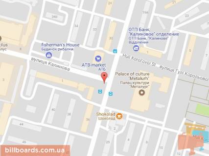 Билборд A в Днепр (Днепропетровск), 6х3  вул. Калинова - вул. П. Калнишевського (Косіора), навпроти ДК "Металургів" схема